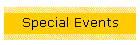 Special Events